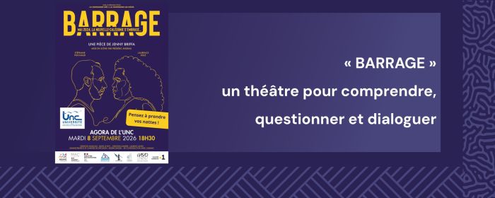 Pièce de théâtre – BARRAGE – UNC