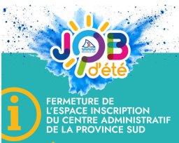 FERMETIJRE DE L'ESPACE INSCRIPTION DU CENTRE ADMINISTRATIF DE LA PROVINCE SUD