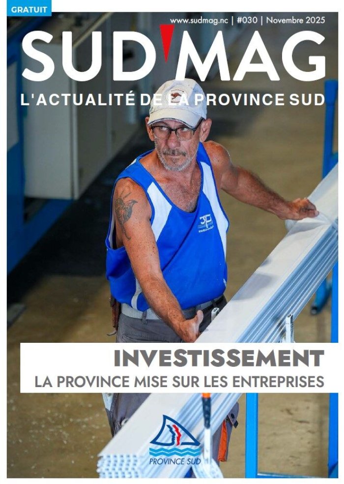 SudMag novembre 2025 : Investissement, la Province mise sur les entreprises