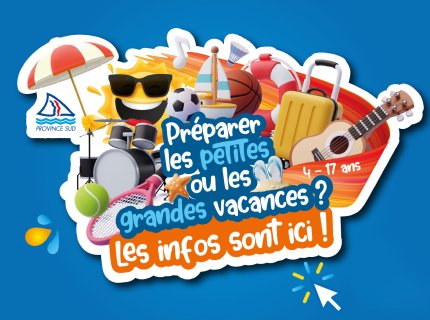 Préparer les petites ou les grandes vacances ? Les infos sont ici