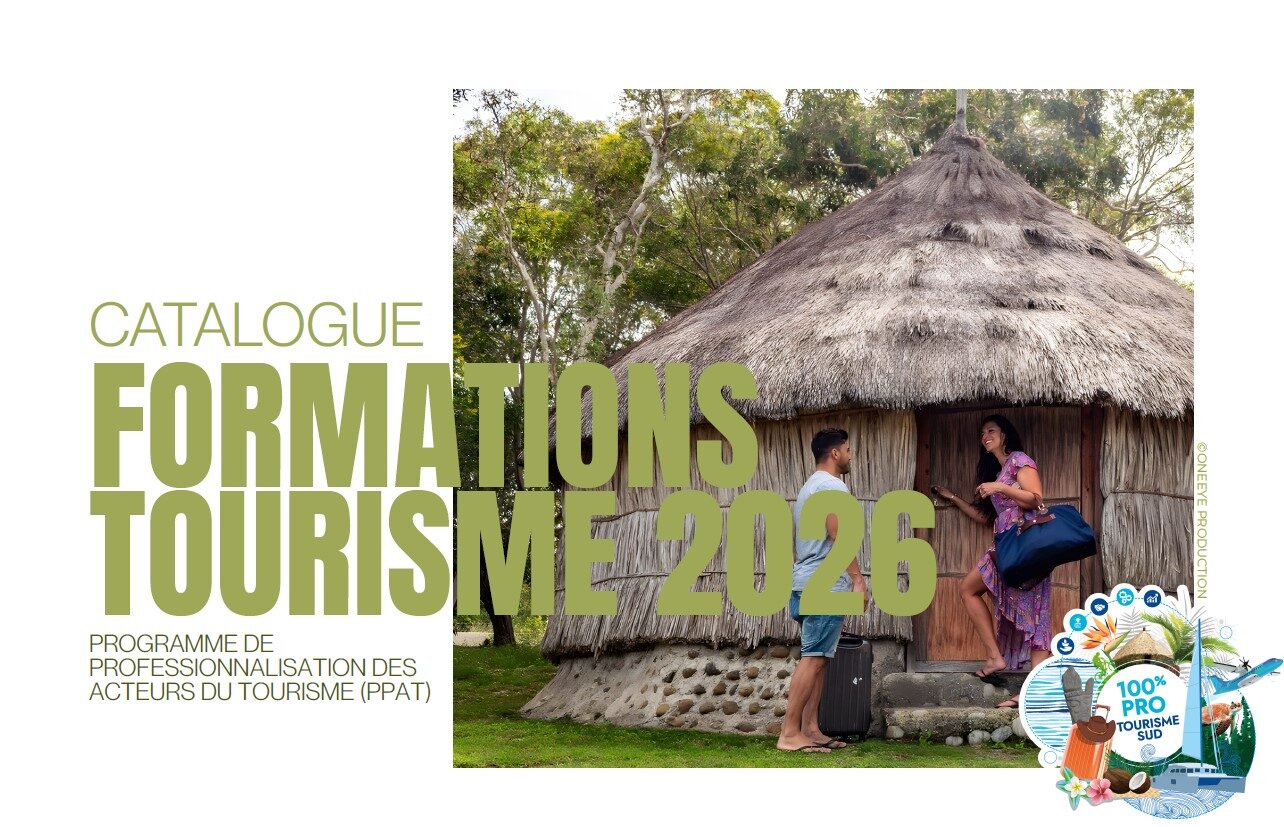 Formation Tourisme 2026 CATALOGUE FORMATIONS TOURISME 2026 PROGRAMME DE PROFESSIONNALISATION DES ACTEURS DU TOURISME (PPAT)
