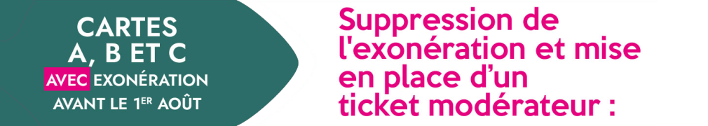 suppression de l'exonération et mise en place d'un ticket modérateur