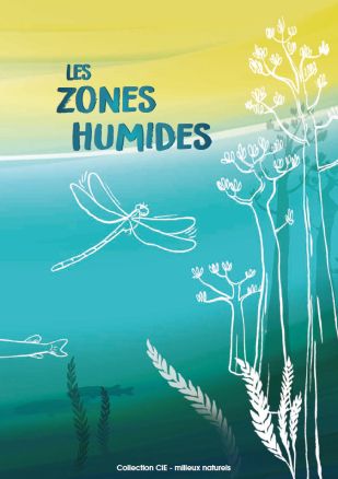 Première de couverture de : Les Zones Humides