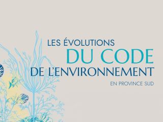 Banner announcing 'Les Évolutions du Code de l'Environnement en Province Sud' with blue coral artwork on the left.