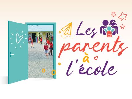 Les parents à l'école