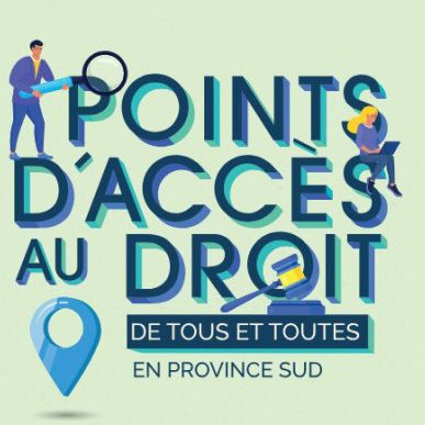 Points d'accès au droit des tous et toutes en province Sud