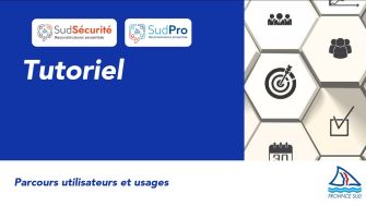 Tutoriel SudPro et SudSécurité Tutoriel SudPro et SudSécurité