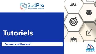 Tutoriels SudPro & parcours utilisateur