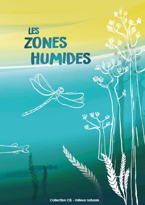 À lire  : Les Zones Humides